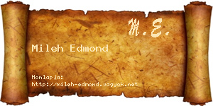 Mileh Edmond névjegykártya